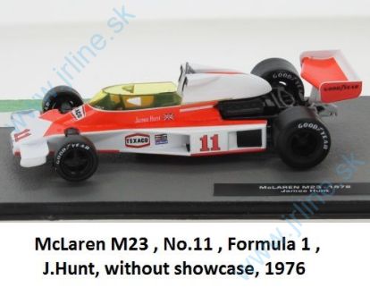 Obrázok pre 140/211129 McLaren M23 * J.HUNT *11* 1976