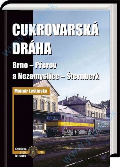 Obrázok pre 129/507 Cukrovarská dráha Brno - Přerov a Nezamyslice - Šternberk