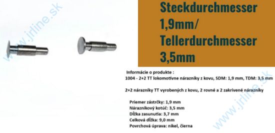 Obrázok pre 74/MT1004 2+2* Nárazník-Loko ¤3,5/1,9mm